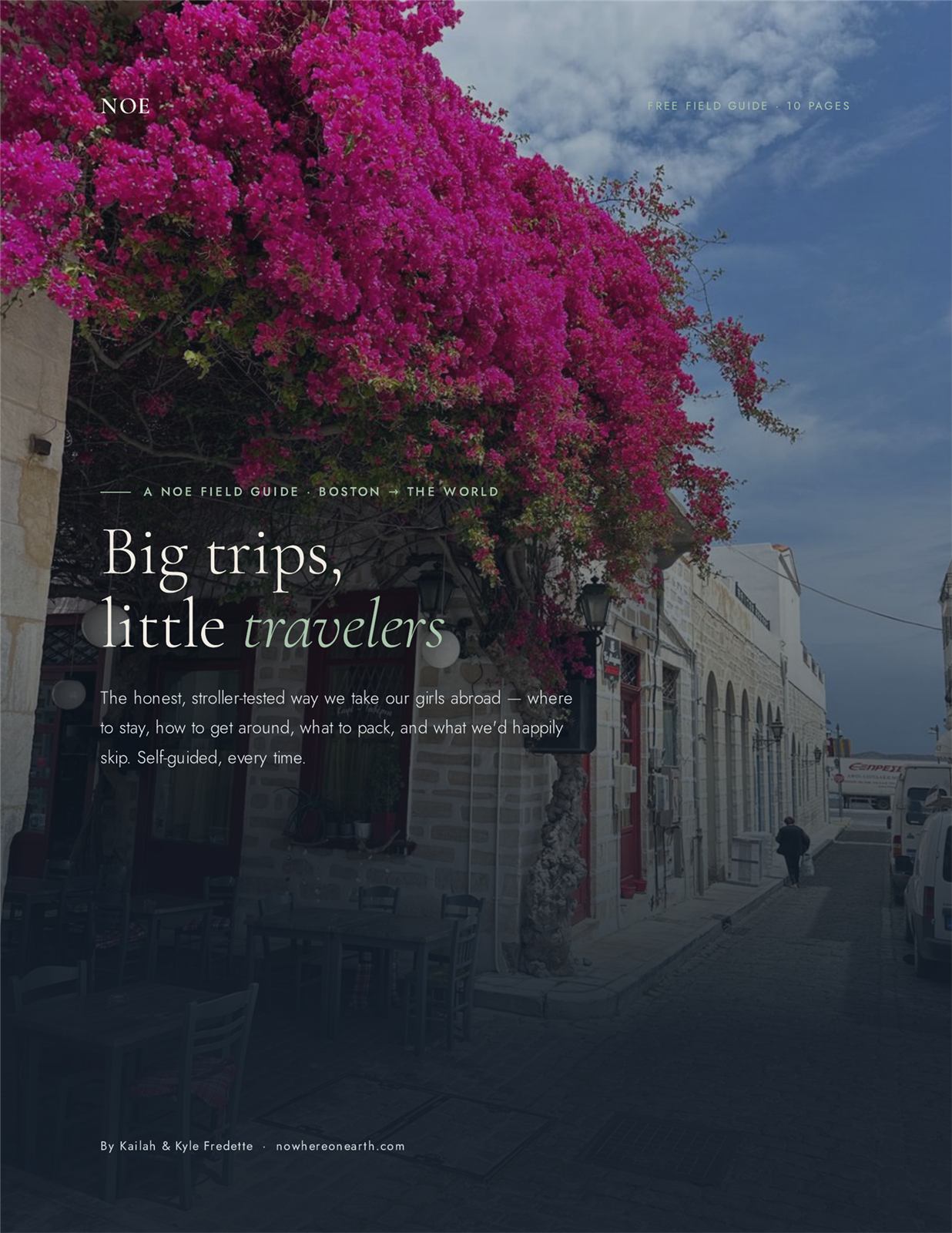 NOE free field guide — Big trips, little travelers